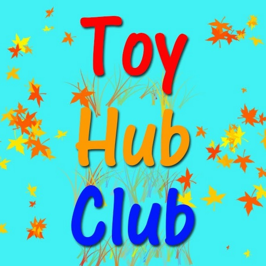 Toy Hub Club YouTube 频道头像