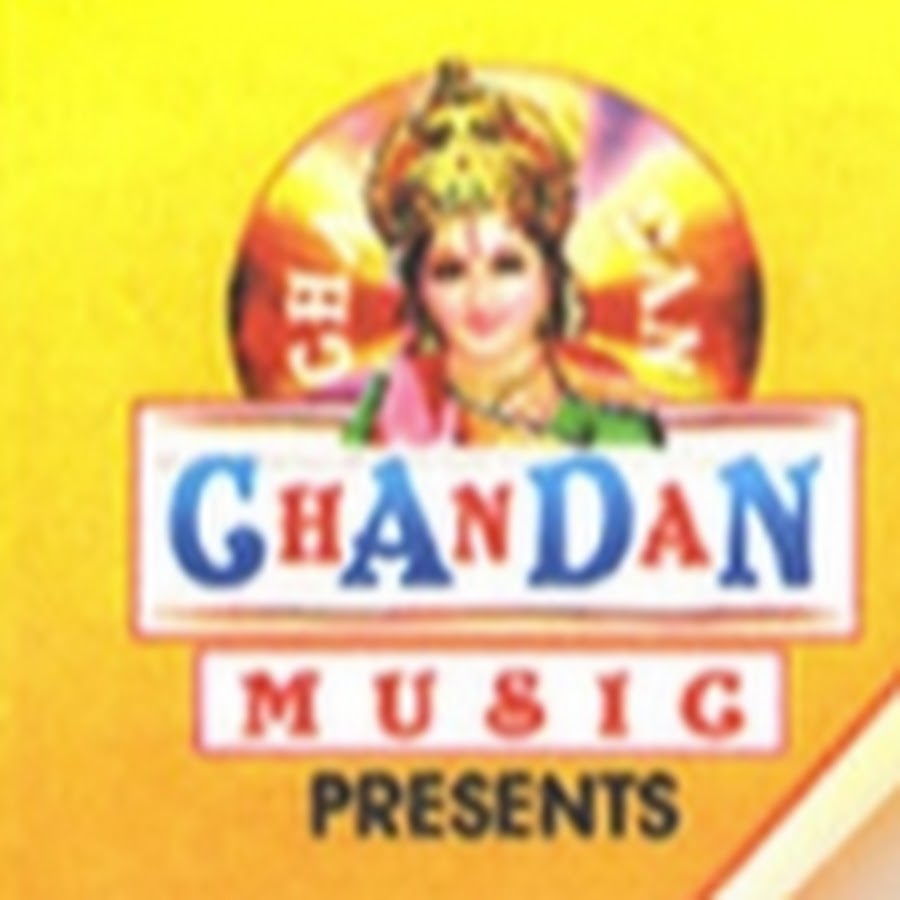 CHANDAN MUSIC YouTube channel avatar