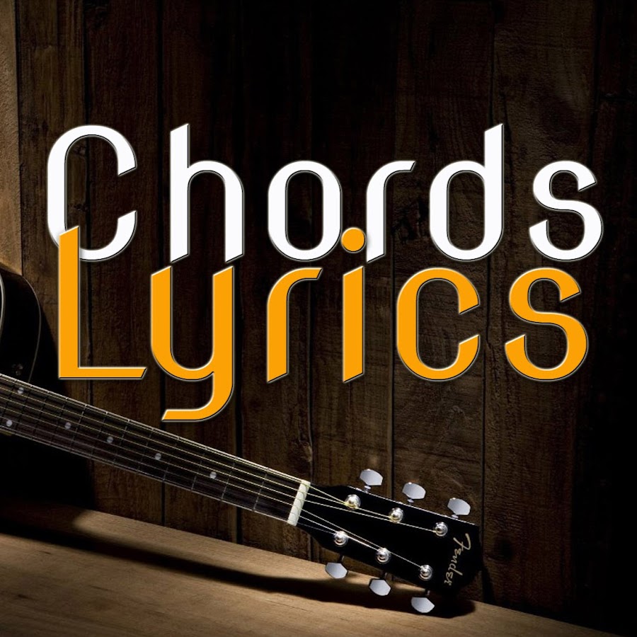 Chordslyrics Аватар канала YouTube