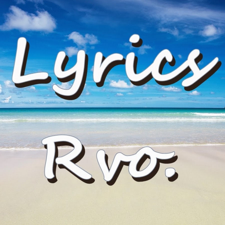 Lyrics Rvo. رمز قناة اليوتيوب