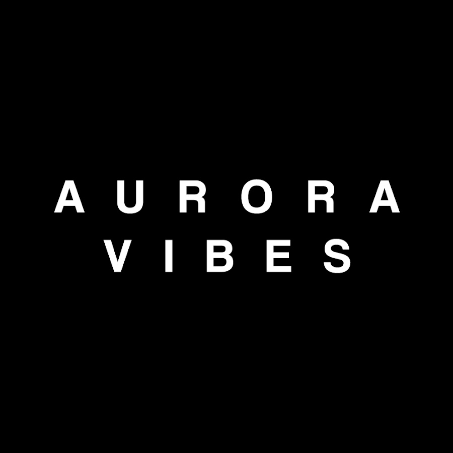 Aurora Vibes رمز قناة اليوتيوب