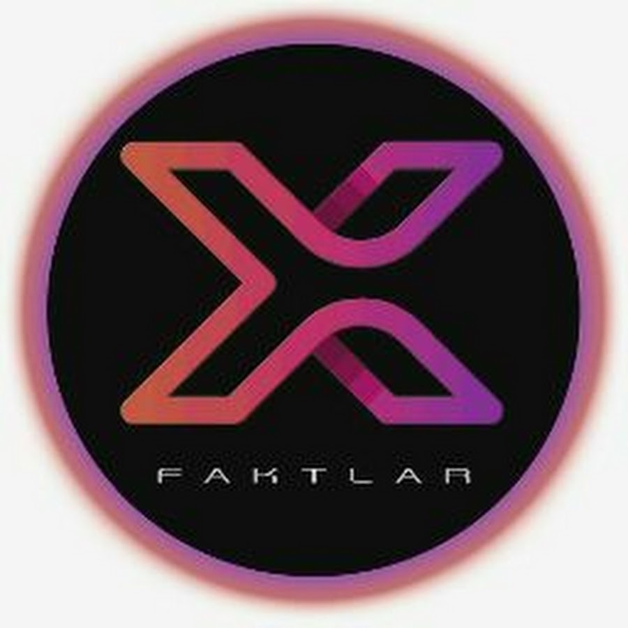 X - FAKTLAR رمز قناة اليوتيوب