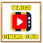 Telugu Cinema Club