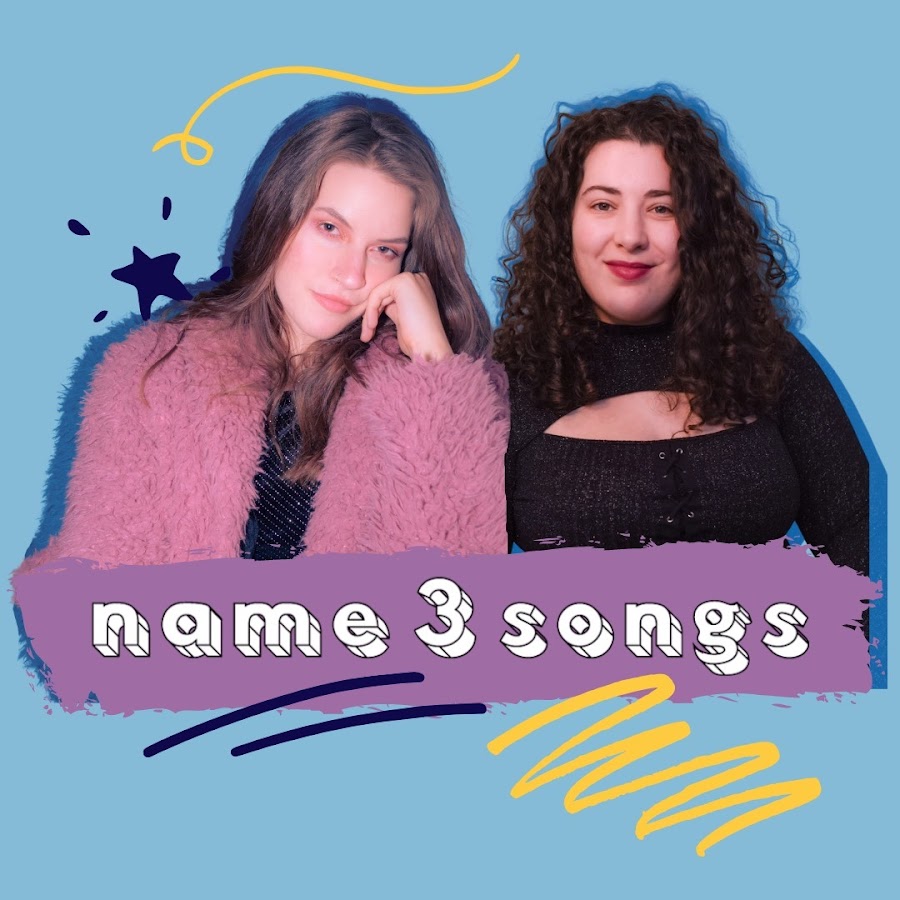 Name 3 songs. Name 3 songs