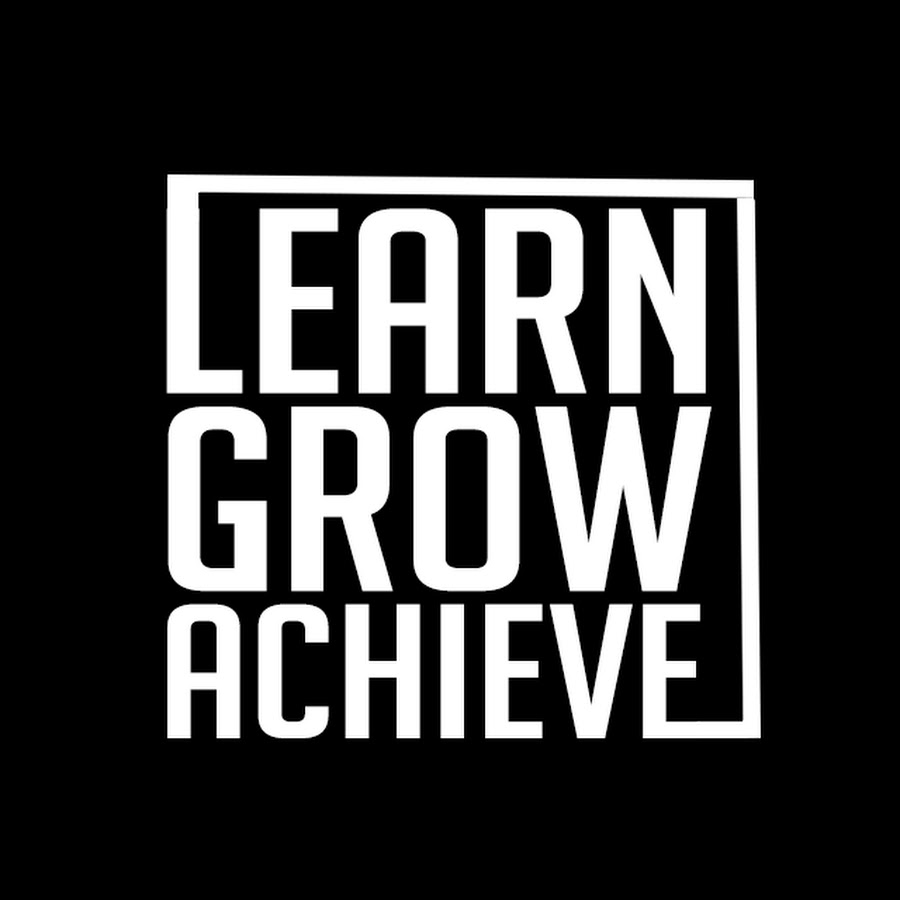 Learn Grow Achieve YouTube 频道头像