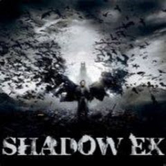 Shadow EX