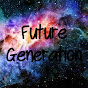 FutureGeneration YouTube Profile Photo
