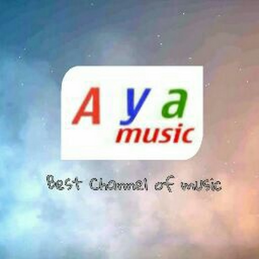 Aya Music رمز قناة اليوتيوب