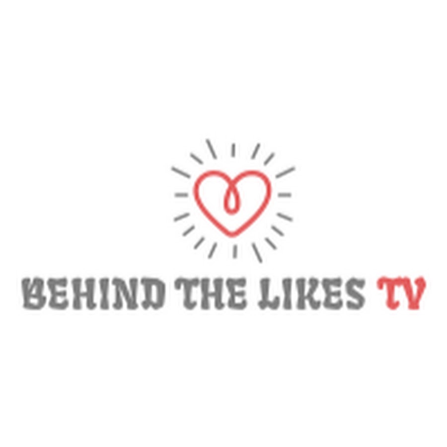 Behind the Likes TV