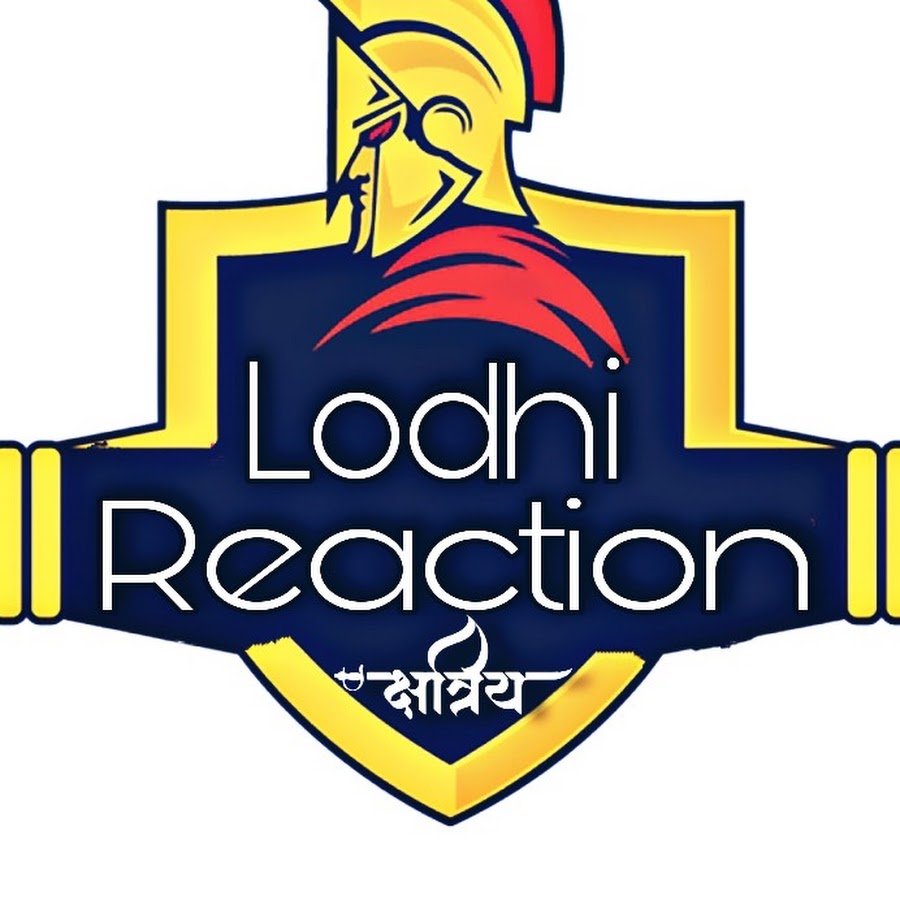 Lodhi Reaction (Kshatriya) رمز قناة اليوتيوب