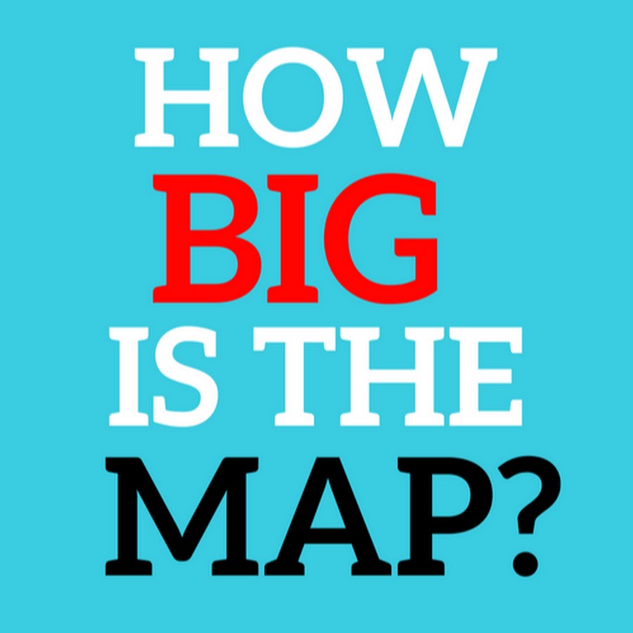 How Big is the Map? ইউটিউব চ্যানেল অ্যাভাটার