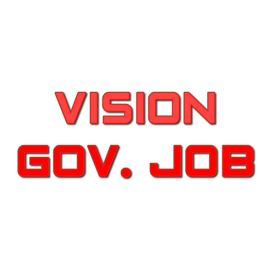 VISION GOVERNMENT JOB