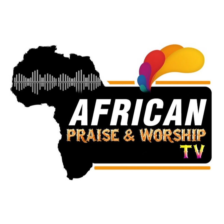 African Praise &
