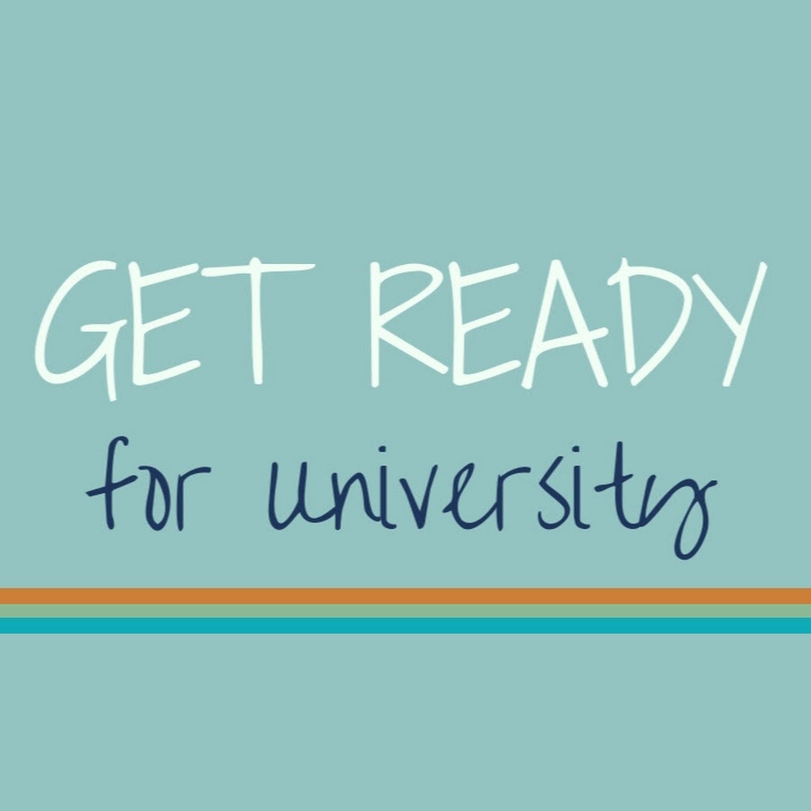 Get Ready For University Youtube