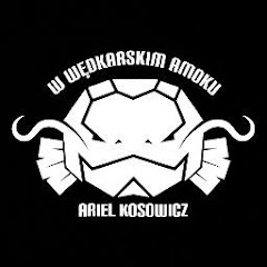 Ariel Kosowicz- Wędkarski Amok