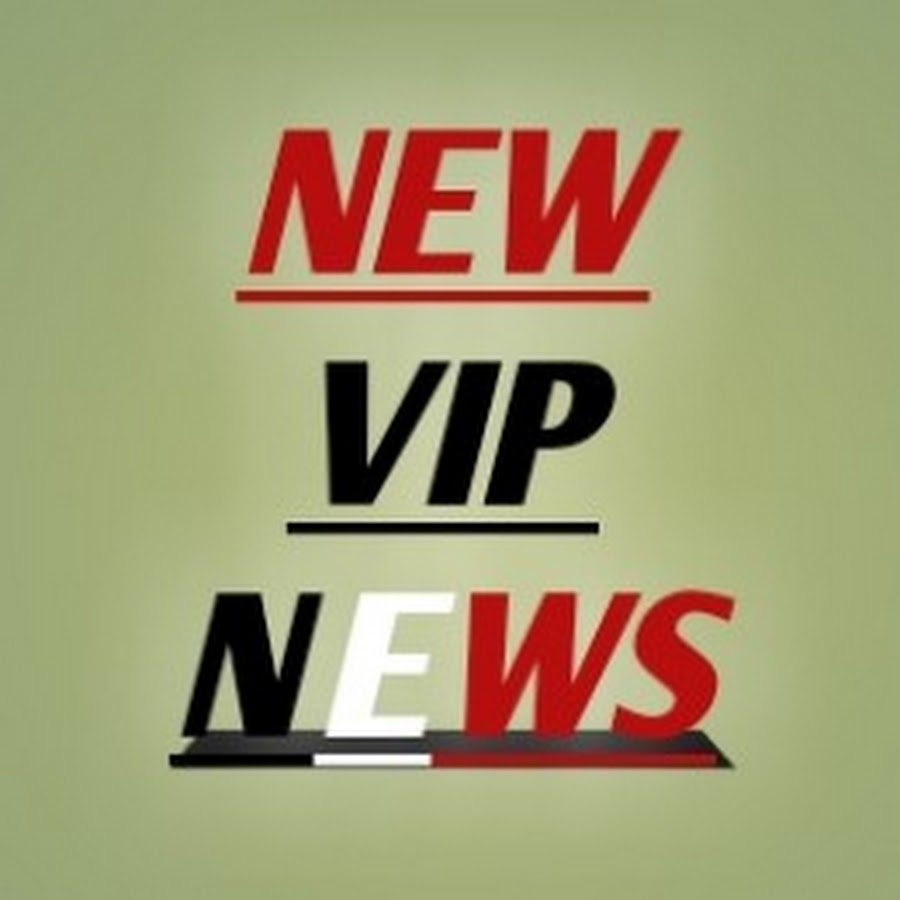 NEW VIP NEWS