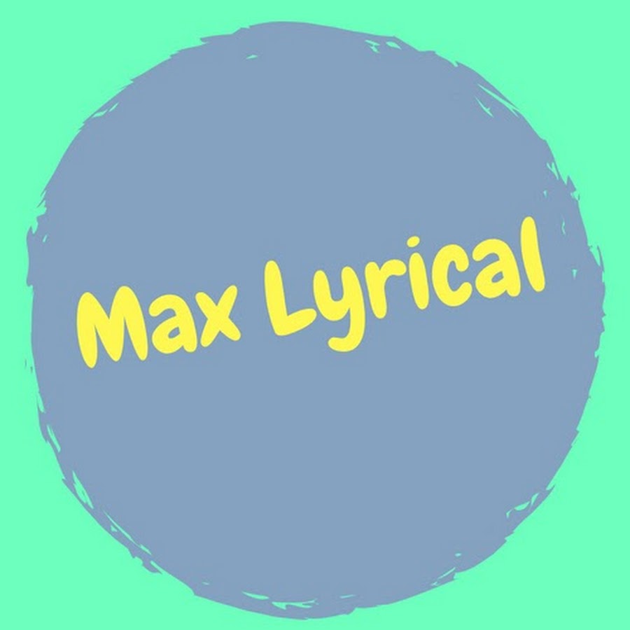 Max Lyrical YouTube channel avatar