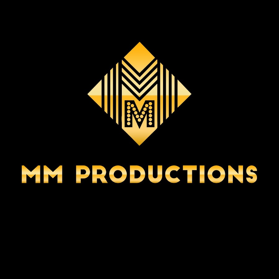 MM PRODUCTIONS YouTube channel avatar