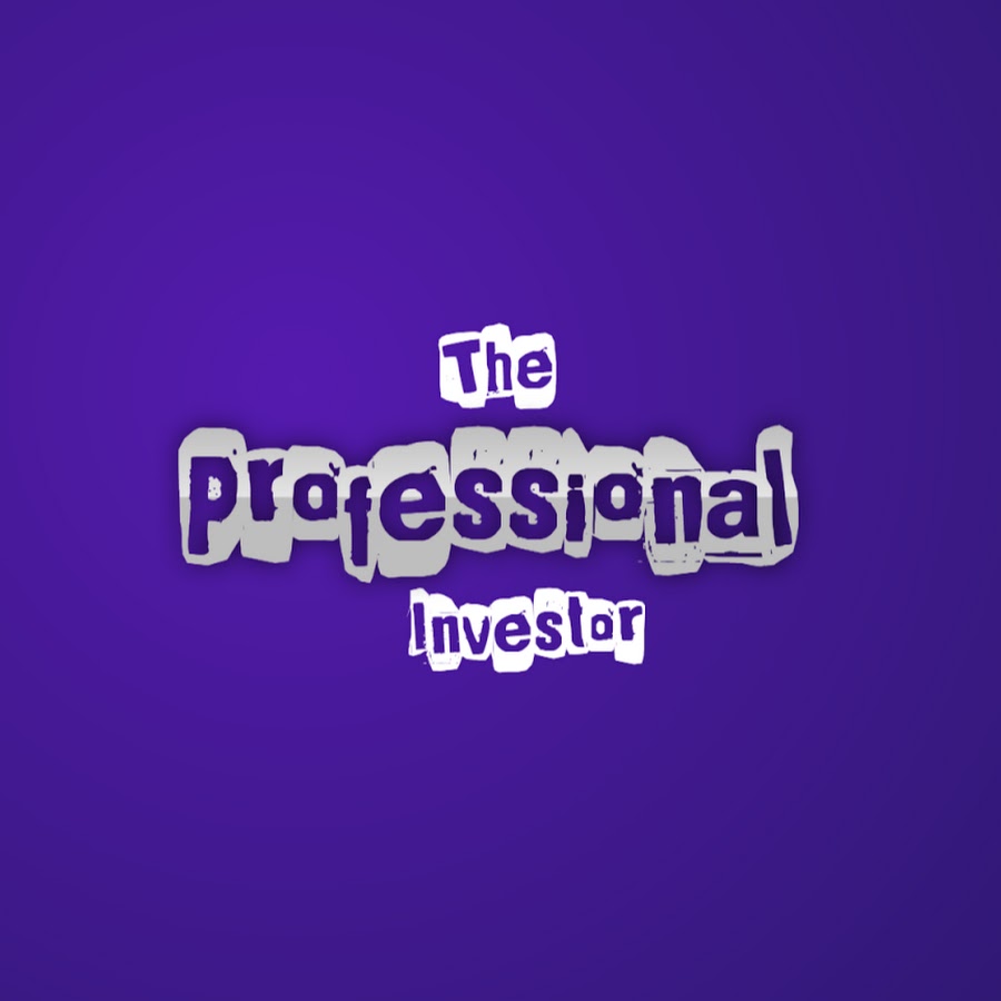 The Professional Investor | Ø§Ù„Ù…Ø³ØªØ«Ù…Ø± Ø§Ù„Ù…Ø­ØªØ±Ù YouTube channel avatar