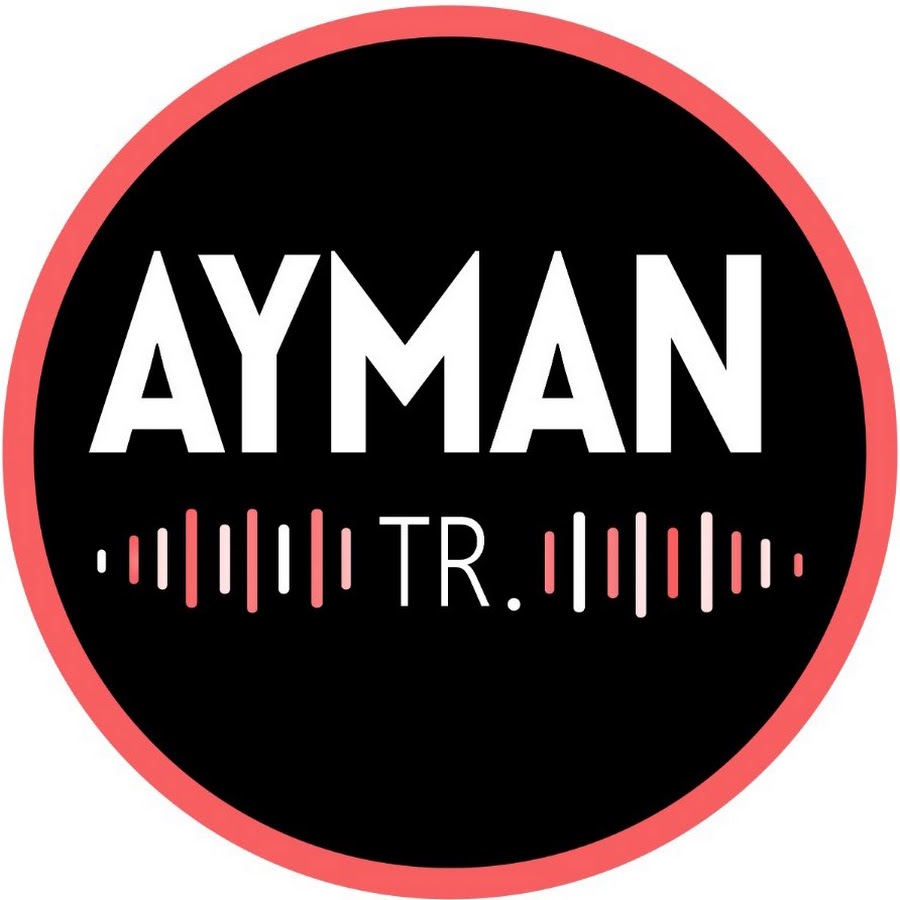 Ayman TR.