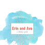 Erin and Ava YouTube Profile Photo