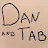 Dan and Tab