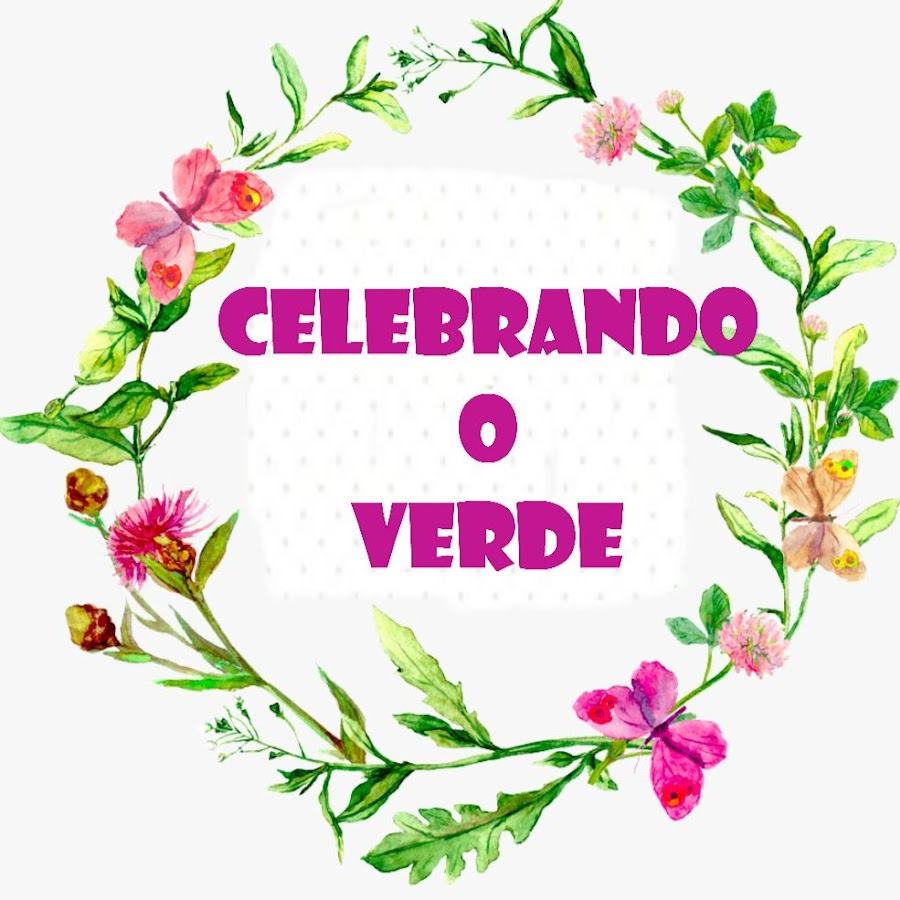 Celebrando o Verde ইউটিউব চ্যানেল অ্যাভাটার