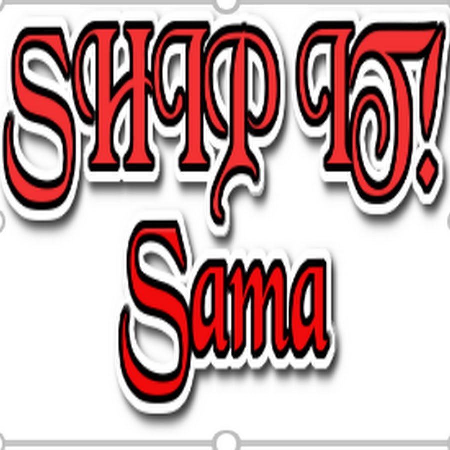 SHIP IT! Sama Avatar de chaîne YouTube
