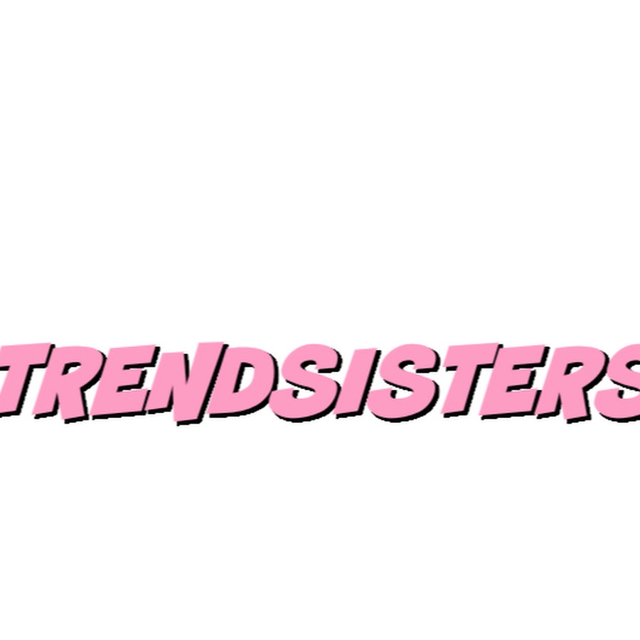 Trend Sisters YouTube channel avatar