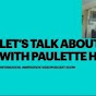 Let's Talk About it! Paulette Henson YouTube Profile Photo
