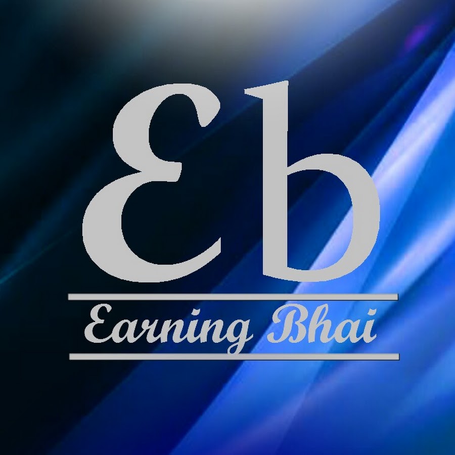 Earning Bhai Аватар канала YouTube