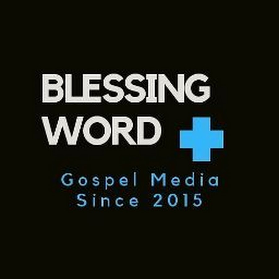Blessing Word YouTube kanalı avatarı