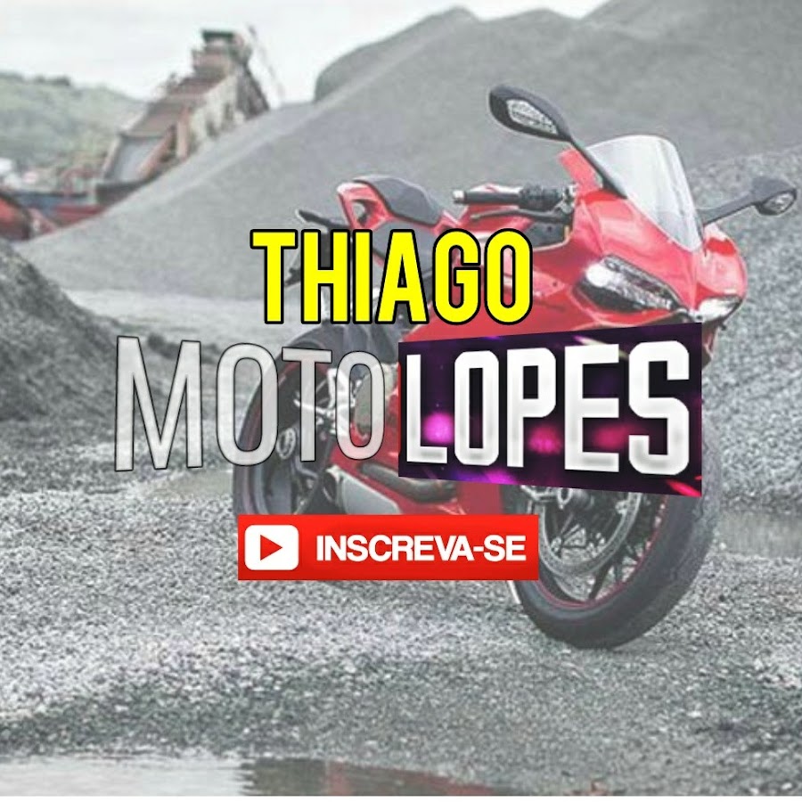 THIAGO MOTOLOPES YouTube channel avatar