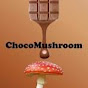 Choco Mushroom
