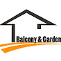 Balcony & Garden