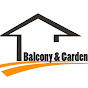 Balcony & Garden
