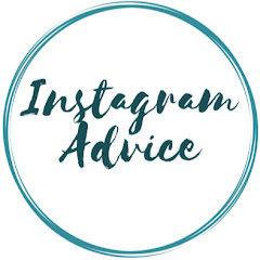 Instagram Advice