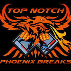 Top Notch Phoenix Breaks Breaks
