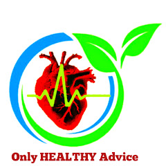 Only HEALTHY Advice