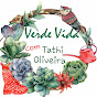Verde Vida - Tathi Oliveira