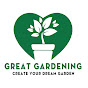 Great Gardening