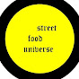 street food universe