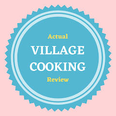 Actual Village Cooking Review