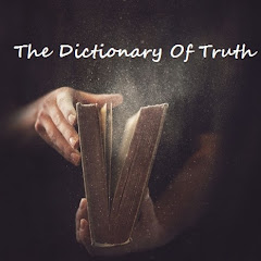 The Dictionary Of Truth