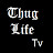 Thug Life Tv