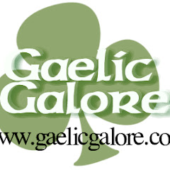 Gaelic Galore