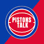 Pistons Talk