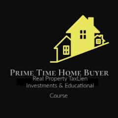 Prime Time Home Buyers TAX LIENS & DEEDS ED