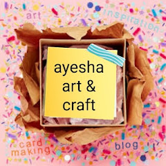 Ayesha art & Craft Avatar