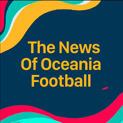 The News Of Oceania Football
